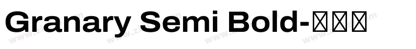 Granary Semi Bold字体转换